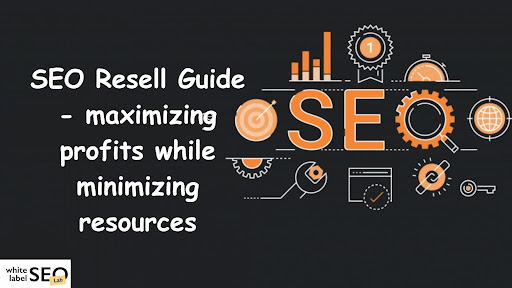 SEO Resell Guide